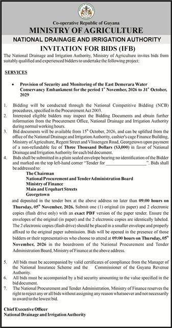 Ministry of Agriculture (NDIA) – Invitation for Bids – Provision of Security and Monitoring of East Demerara Water Conservancy Embankment for 1st. November, 2026 to 31st. October, 2029